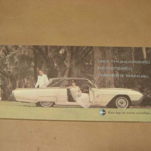 DLT015 Owners Manual 1963 Thunderbird