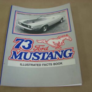 DLT117 Facts Book 1973 Mustang