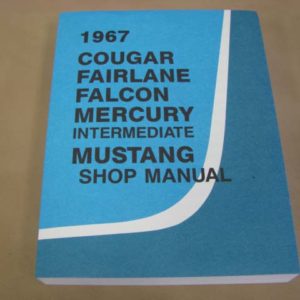 DLT136 Shop Manual 1967 Mustang