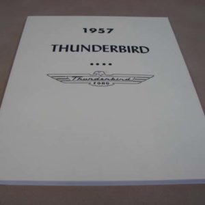 DLT069 Specification Manual, 1957 Thunderbird